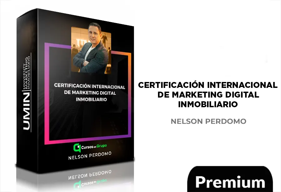 Certificación Internacional en Marketing Digital Inmobiliario de Nelson Perdomo