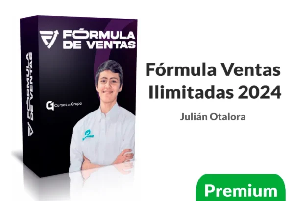 Curso Fórmula Ventas Ilimitadas 2024 de Julián Otalora