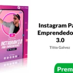 Instagram Para Emprendedores 3.0 de Titto Galvez