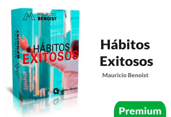 Entrenamiento Hábitos Exitosos de Mauricio Benoist