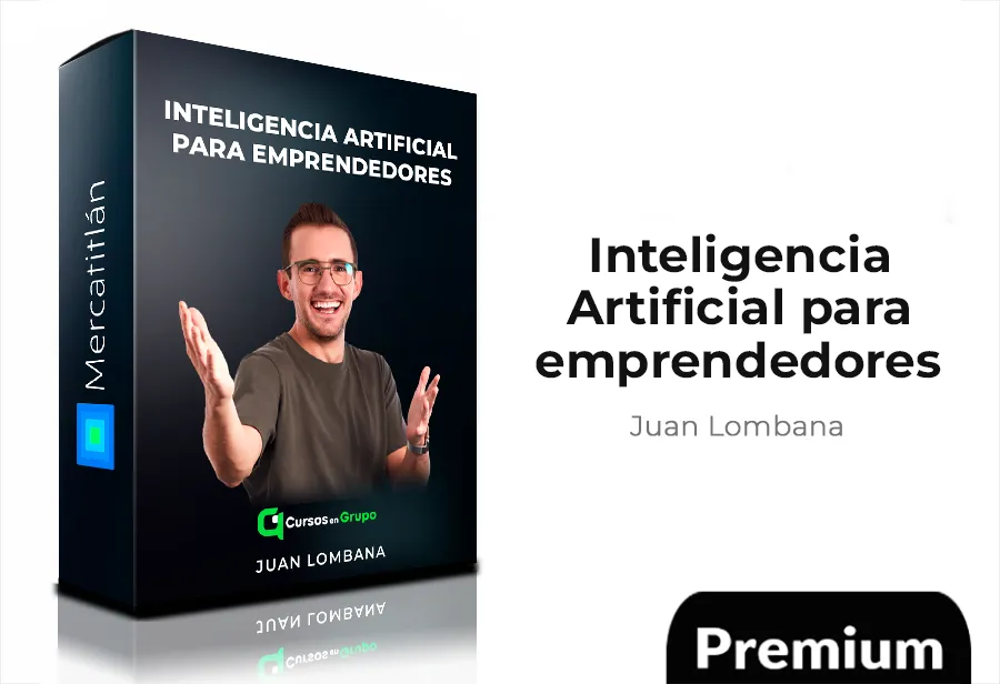 Inteligencia Artificial para emprendedores de Juan Lombana