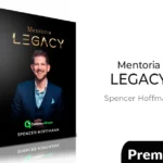 Mentoría Legacy de Spencer Hoffmann