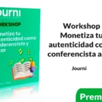 Workshop Monetiza tu autenticidad como conferencista y autor