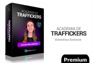 Academia de Traffickers de Valentina Ensinck