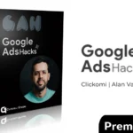 Google Ads Hacks de Clickomi Academy