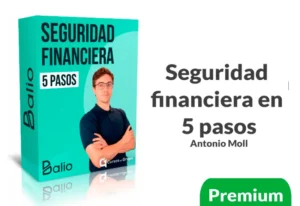 Curso Seguridad financiera en 5 pasos de Balio