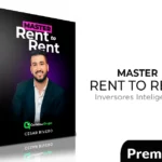 Master Rent to Rent de Inversores Inteligentes 2024