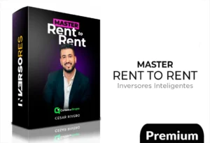 Master Rent to Rent de Inversores Inteligentes 2024