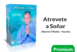 MasterClass Atrévete a Soñar Alberto Villoldo Younity