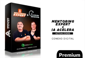 Mentoring Expert + IA Acelera de Conexo Digital