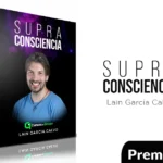 Supraconsciencia de Lain Garcia Calvo