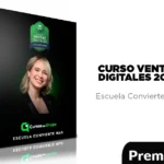Curso Ventas Digitales 2025 de Escuela Convierte Mas