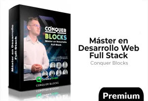 Máster en Desarrollo Web Full Stack de Conquer Blocks