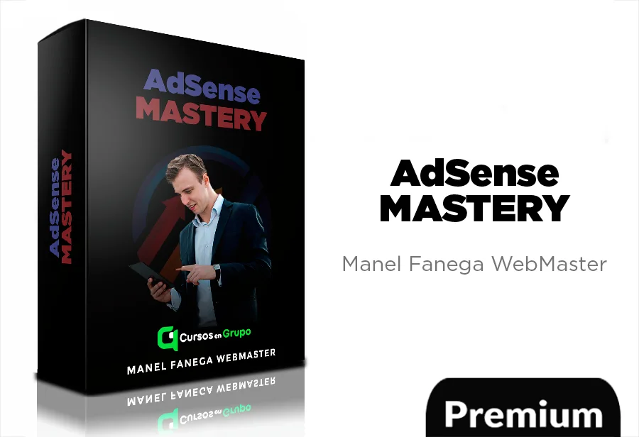 108 Curso AdSense Mastery de Manel Fanega WebMaster