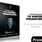 Formateando tu Mind$et Financiero – El secreto de la libertad financiera