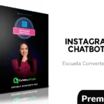 Curso de Instagram Chatbots de Convierte Mas