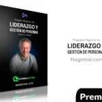 Programa Magistral de Liderazgo y Gestión de Personas de Magistral.com