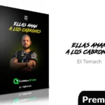 Ellas Aman a los Cabrones de El Temach