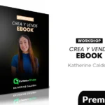 WORKBOOK – Crea y Vende Ebook de Katherine Caldera
