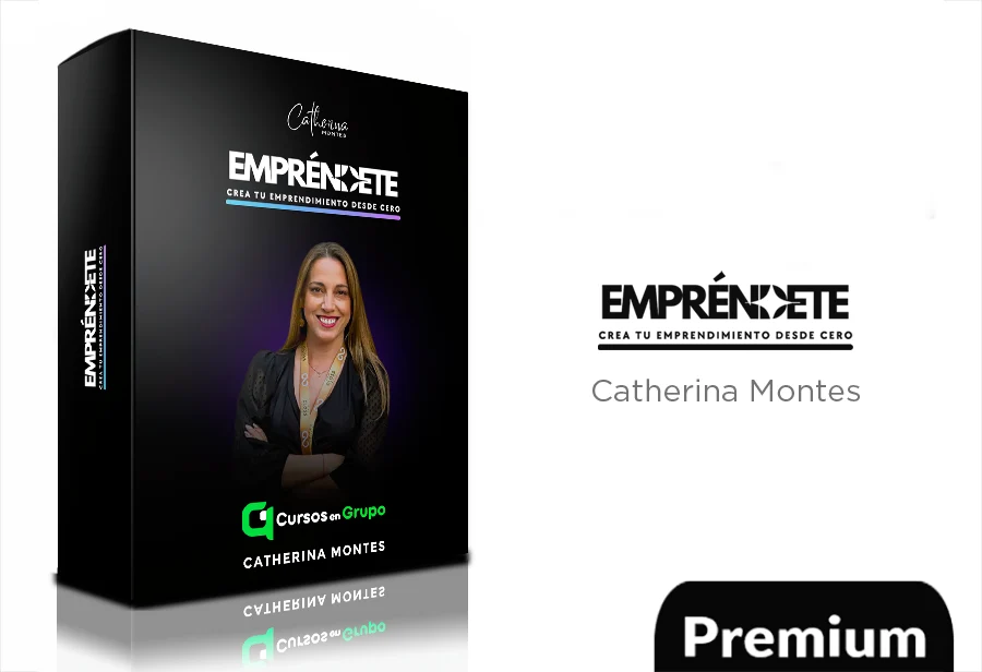 168 ¿Cómo comenzar tu emprendimiento desde cero? de Catherina Montes