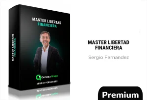 Master Libertad Financiera de Sergio Fernández