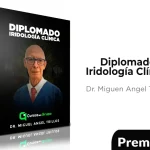 Diplomado Iridología Clínica de Dr. Miguel Angel Trillos