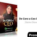 De Cero a Ceo Digital de Olenka Ottone
