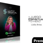 El Juego Espiritual del Dinero de Lida Arias