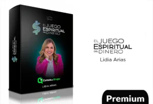 El Juego Espiritual del Dinero de Lida Arias