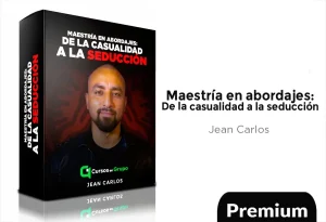 Maestría en Abordajes: De la Casualidad a la Seducción de Jean Carlos