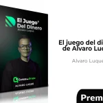 El juego del dinero de Alvaro Luque