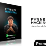 Funnel Hacking de Juan Londoño