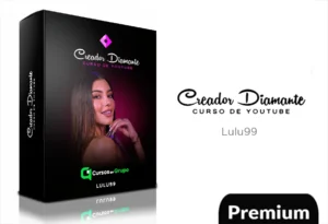 Creador Diamante: Curso de Youtube por Lulu99