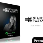 Mentalidad Imparable En 30 Días de Xue Neisa