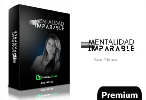 Mentalidad Imparable En 30 Días de Xue Neisa