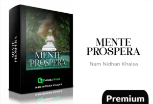 Curso online: Mente Próspera de Nam Nidhan Khalsa