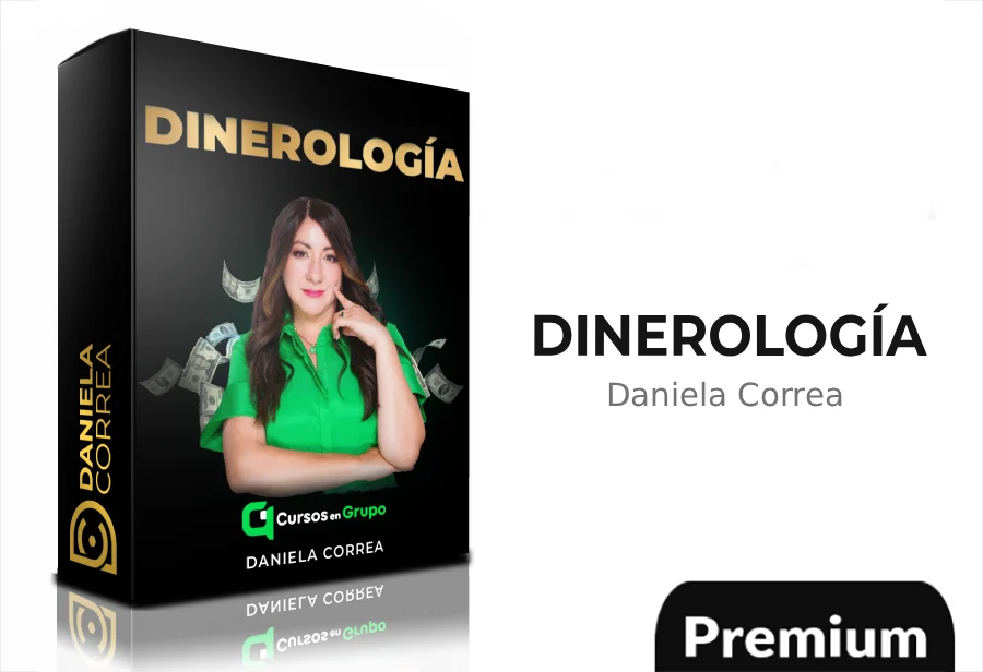 Dinerologia de daniela correa Dinerología de Daniela Correa
