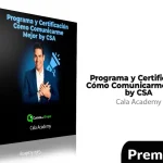 Programa y Certificación Cómo Comunicarme Mejor by CSA de Cala Academy
