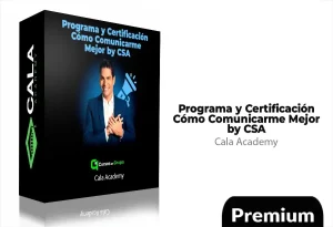 Programa y Certificación Cómo Comunicarme Mejor by CSA de Cala Academy