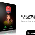 E-commerce Manager – Escuela Convierte Mas