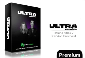 ULTRA en Español de Tatiana Arias y Brendon Burchard