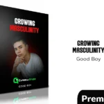 Growing Masculinity de Good boy