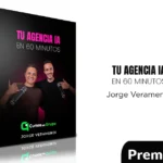 Tu Agencia IA en 60 minutos de Jorge Veramendi
