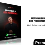 Profesionales de Alta Performance de Hell Sellers AcademyProfesionales de Alta Performance de Hell Sellers Academy