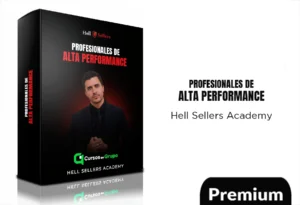 Profesionales de Alta Performance de Hell Sellers AcademyProfesionales de Alta Performance de Hell Sellers Academy