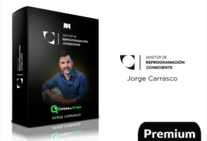 Máster de Reprogramación Consciente de Jorge Carrasco