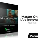 Master Online en IA e Innovación 2026 de Founderz | Microsoft