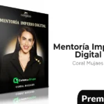 Mentoría Imperio Digital de Coral Mujaes 2026
