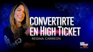 Curso Soy High Ticket 100K de Regina Carreon Cursos en Grupo