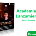 Curso Academia de Lanzamientos de David Tevosyan